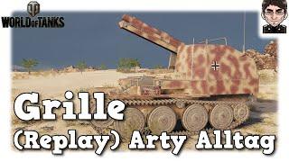 World of Tanks - Grille - (Replay) Arty Alltag auf Tier 5