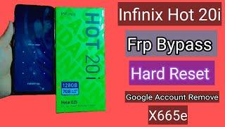 Infinix Hot 20i | Frp Bypass | Hard Reset | infinix X665e Frp Unlock | Google Account Remove