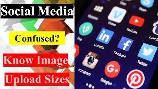 Best Image Sizes For Social Media in 2020 | Image Sizes For Social Media | Social Media Image Sizes