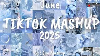 Tiktok Mashup June 2025 (Not Clean)