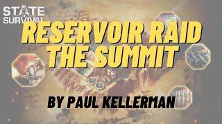 State of Survival: Reservoir Raid - The Summit