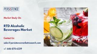 RTD Alcoholic Beverages Market Growth Trends and Consumer Preferences