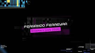 Fernando Ferreyra | Dreamers July 2024