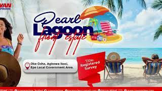 Introducing Pearl Lagoon Front Estate Epe