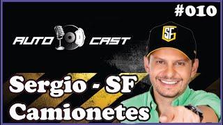 SERGIO - SF CARROS E CAMIONETES - Autocast #010