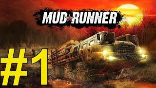 MudRunner Прохождение(2024) ч1  Глиномесный Паровозик