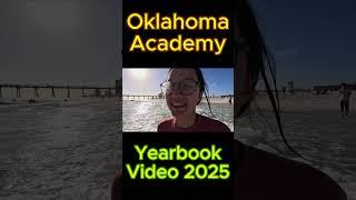 Oklahoma Academy 2024-2025 Year in Review part 69 #oklahomaacademy #yearinreview #yearbookvideo