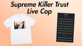 Supreme Killer Trust Tee Live Cop Using Sole AIO (8 Tees!)