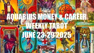 AQUARIUS JOINING THE DREAM TEAM ! MONEY & CAREER TAROT WEEKLY JUNE 23-29 2025