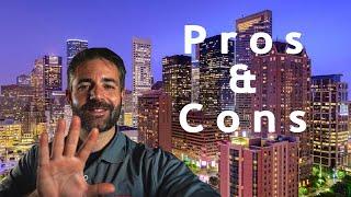 Top 5 Pros and Cons of Living in Houston TX