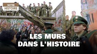 Murs, frontières et idéologies : Les murs qui ont façonné l’Histoire – Documentaire - MG