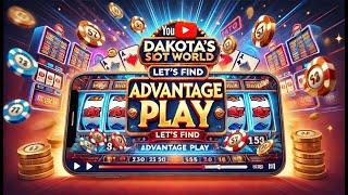 Dakotas Slot World - Lets Find Some Advantage Play Slots!