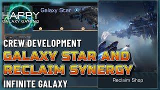 Infinite Galaxy - Reclaim Shop - Great Galaxy Star Synergy - Don't Miss That!