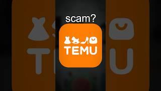 Is Temu a Scam?