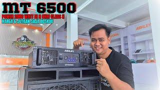 POWER CLASS H DI HARGA 6 JUTAAN BOSKU - POWER DI 8 OHM 2000 WATT -  REVIEW POWER ASHLEY MT 6500