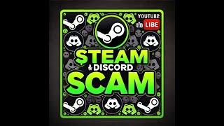 The Discord/Steam SCAM that gets THOUSANDS EVERYDAY!