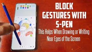 Samsung Galaxy S21 Ultra How To Enable Block Gestures With S Pen Very Useful When Drawing & Writing