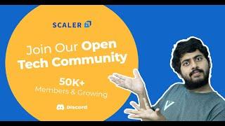 Why Scaler's Discord Server is One of the Best Tech Communities | 50K Members and Counting