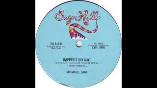 Sugarhill Gang - Rapper's Delight (short version) Sugar Hill records 1979