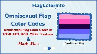 Omnisexual Flag Color Codes in HTML Hex, RGB, Pantone & CMYK