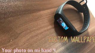 How to download Custom watch face on mi band 4