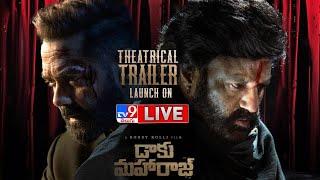 Daaku Maharaaj Theatrical Trailer Launch LIVE | Nandamuri Balakrishna | Bobby Kolli | Dallas - TV9