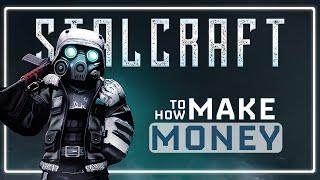 STALCRAFT : Best Ways to Make Money