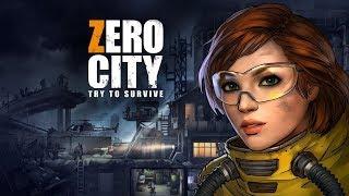 ZERO CITY: ПОПРОБУЙ ВЫЖИТЬ: zero city zombie shelter survival PC GAMERS Геймеры