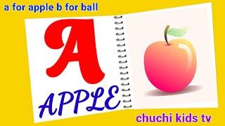 a for apple b for ball, c for cat d for dog, phonics song, alphabets, english varnamala tuni chidiya