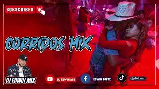 CORRIDOS BÉLICOS MIX 2023 DJ EDWIN MIX