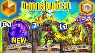 OP Demons Druid 3.0 Deck Is Actually So Strong I Am So Happy At The Great Dark Beyond | Hearthstone