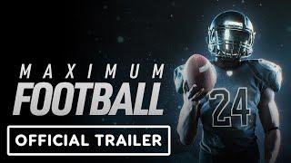 Maximum Football - Official Season 1 Pass Trailer