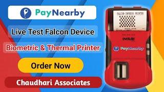 Paynearby Trancation By Evolute Falcon Device ! Live Test Finger Print & Thermal Printer Ke Saath !