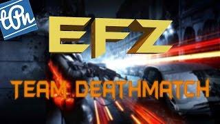 EFZ | Battlefield 3 TDM 2 | Gameplay by Pr0nix