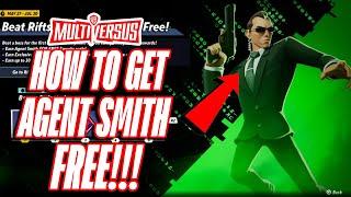 MULTIVERSUS HOW TO GET AGENT SMITH FREE!!!