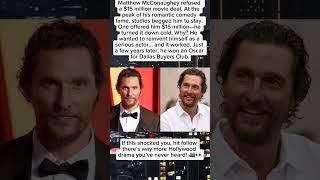 Matthew McConaughey Turned Down $15 Million  #didyouknow #celebritynews #shorts #facts #funfacts