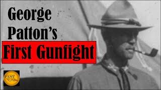 George Patton's First Combat Action - 1916 Punitive Expedition