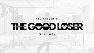 HBJ Presents: The Good Loser (Full Set)