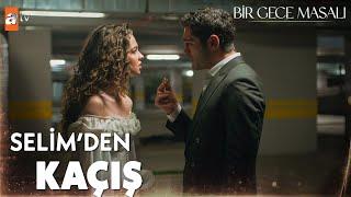 “Ok yaydan çıktı bir kere…!”' - Bir Gece Masalı 3. Bölüm