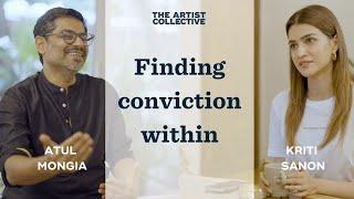 Finding conviction within| AATS | Atul Mongia | Kriti Sanon