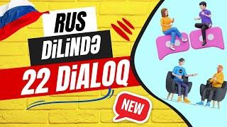 22 New Dialogues in Russian