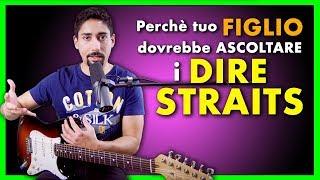 Perchè è IMPORTANTE ascoltare i DIRE STRAITS? (per tuo figlio) - Lezioni di Chitarra (Mark Knopfler)