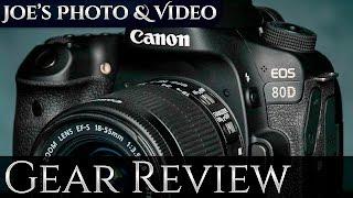 Canon EOS 80D - Best Canon APS-C DSLR On The Market | Gear Review