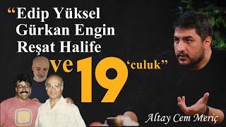 19 MUCİZESİ (!) || EDİP YÜKSEL - GÜRKAN ENGİN - REŞAT HALİFE