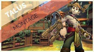 OP TALUS! | Paladins Talus Montage! 2017