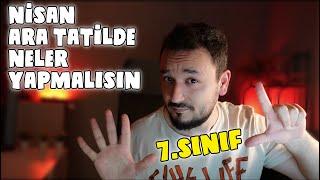 7.Sınıflar Ara Tatilde Neler Yapmalı? LGS Çalışması Başlamalı mı ?