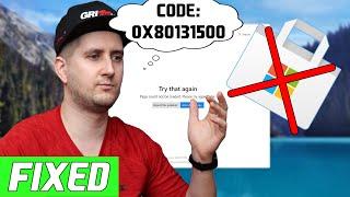Troubleshooting Guide: Fixing 'Microsoft Store Page Could Not Be Loaded' Error Code 0x80131500