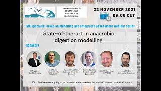 IWA MIA & ICA SG Webinar: State-of-the-art in anaerobic digestion modelling