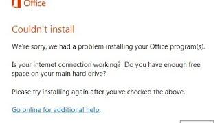 M office Couldn'T install error , problem installing office program