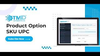 TMD Product Option SKU UPC Tutorial Configuration and Usage